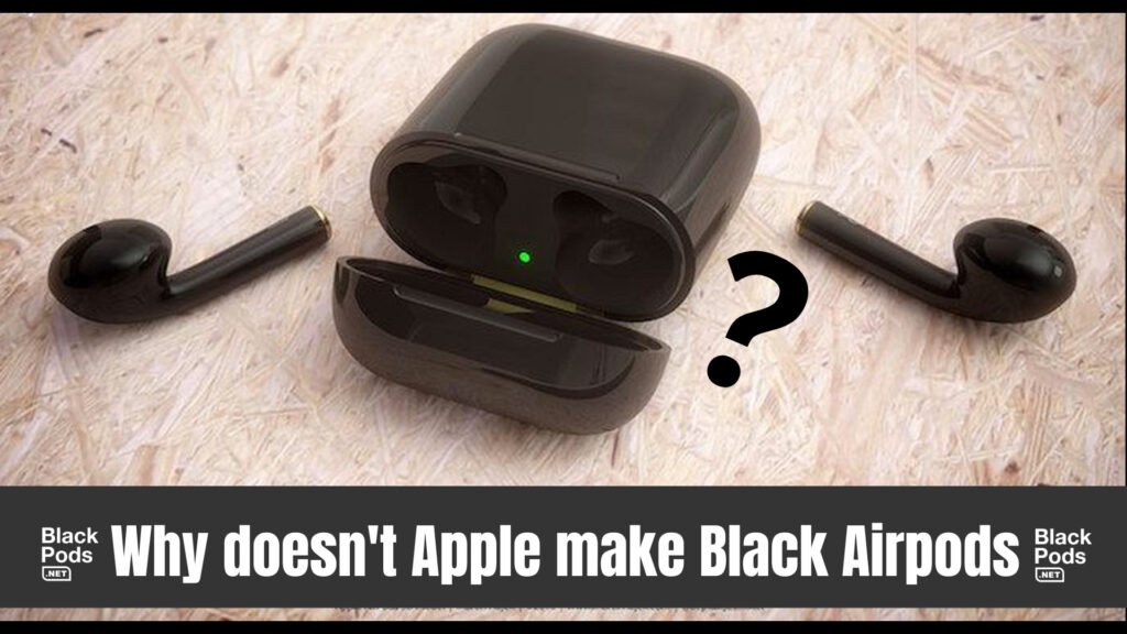 does apple make black airpods